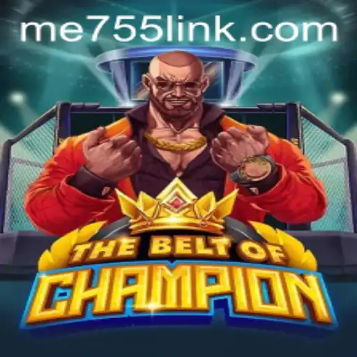 TheBeltOfChampion: Unveiling a New Era of Gaming with ME755