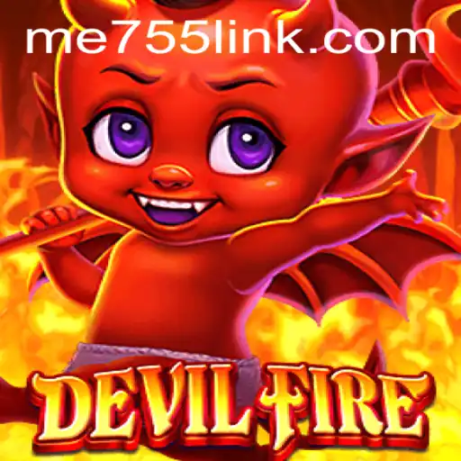 Unleashing Adventure with DevilFire: A Journey into the World of ME755