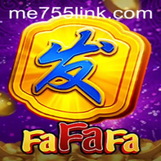 Explore the World of FaFaFa with ME755: A Comprehensible Guide